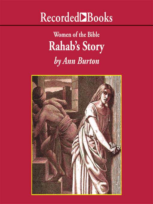 Title details for Rahab's Story by Ann Burton - Available